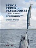 pesca peces y pescadores: la pesca deportiva en las aguas coster as de