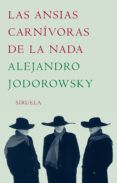 las ansias carnivoras de la nada