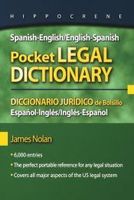 spanish-englishenglish-spanish pocket legal dictionarydiccionario juridico de bolsillo espanol-inglesingles-espanol