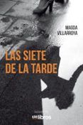 las siete de la tarde