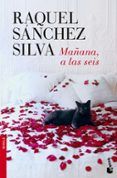 manana a las seis