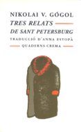 tres relats de sant petesburg