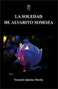 la soledad de alvarito somoza