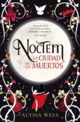 noctem la ciudad de los muertos