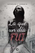 (i.b.d.) lo que un dia fui