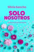 solo nosotros