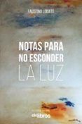 notas para no esconder la luz