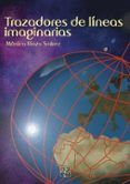 trazadores de líneas imaginarias