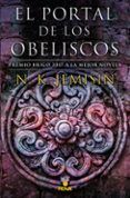 el portal de los obeliscos trilogia la tierra fragmentada 2