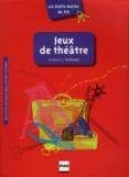 jeux de théâtre