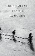 de primeras veces y la muerte