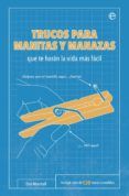 Trucos para manitas y manazas