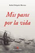 mis pasos por la vida