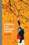 la peninsula de las veinticuatro estaciones