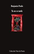 ya no es tarde