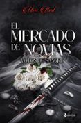 el mercado de novias 1. votos de sangre