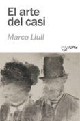 el arte del casi