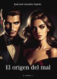 el origen del mal