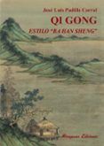 qi gong estilo ba han sheng