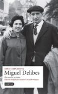 obras completas miguel delibes (vol. vii)