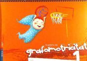 Quadern de l'alumne Grafomotricitat 1 - Infantil