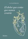 (i.b.d.) el dolor que creias que nunca cesaria