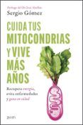 cuida tus mitocondrias y vive mas anos