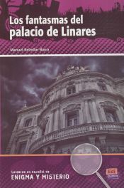 FANTASMAS DEL PALACIO LINARES