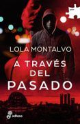a traves del pasado