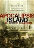 apocalipsis island 6 el centro comercial