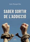 saber sortir de laddiccio
