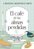 el cafe de las almas perdidas