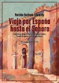 viaje por espana hasta el sahara