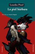 la piel barbara