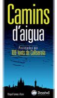 camins d aigua
