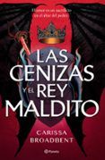las cenizas y el rey maldito