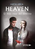 heaven el hilo rojo del destino