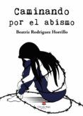 caminando por el abismo