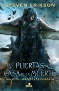 las puertas de la casa de la muerte (saga malaz: el libro de los caído