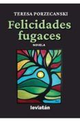 Felicidades fugaces