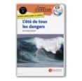 l ete de tous les dangers niveau 1