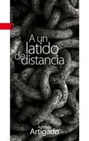 a un latido de distancia