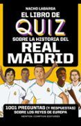 El libro de quiz sobre la historia del Real Madrid