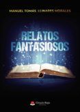 relatos fantasiosos