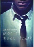 morir maquillado
