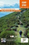 paseos y excursiones por la via romana de la carisa
