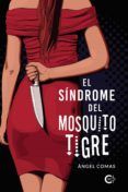 el sindrome del mosquito tigre