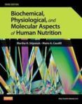 biochemical physiological and molecular aspects of human nutric ion 3
