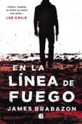 en la linea de fuego