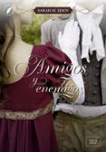 amigos y enemigos